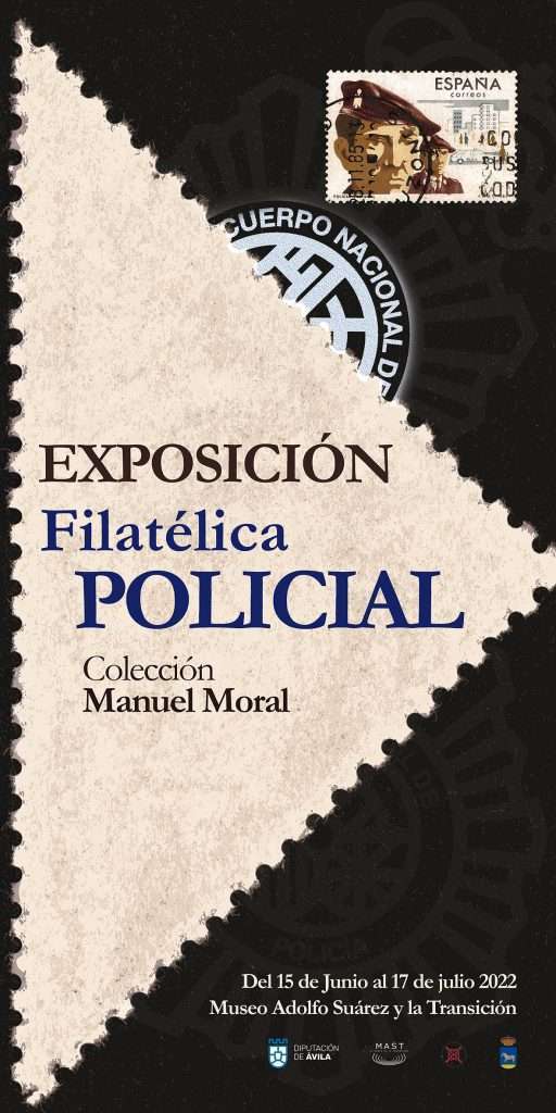 Exposición Filatélica Policial Desde el 15 de junio 2022 al 17 de julio